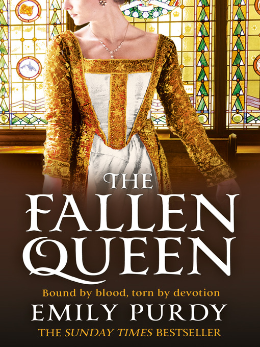 Title details for The Fallen Queen by Emily Purdy - Available